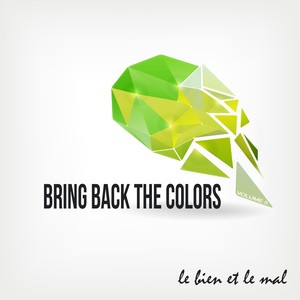 Bring Back the Colors, Vol. 05