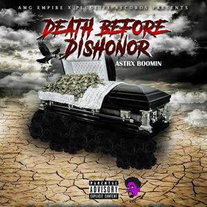 Death Before Dishonor (Explicit)