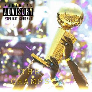 The Champs (feat. BMB LilJay & Luh Trvp) [Explicit]