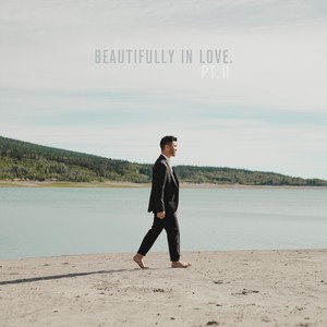 Beautifully in Love. Pt. II