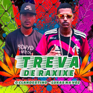 Treva de Raxixi (Explicit)