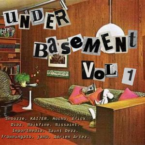 Under Basement Vol. 1