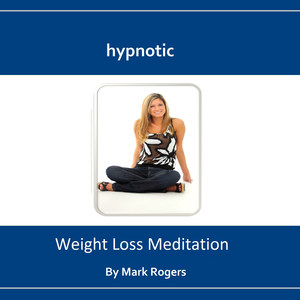 Hypnotic Weight Loss Meditation