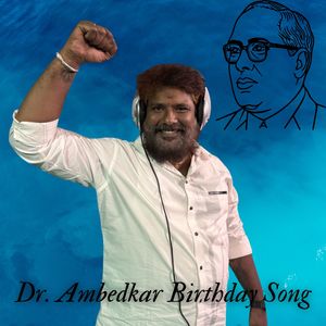 Gana Balamurugan - DR Ambedkar Birthday Song