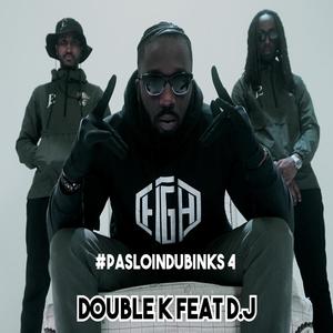 #Pasloindubinks 4(feat. DJEM) (Explicit)