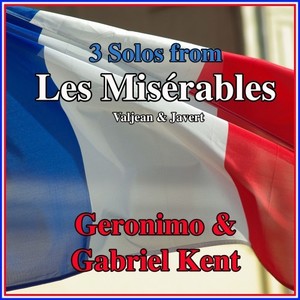 3 Solos from Les Misérables - Valjean & Javert