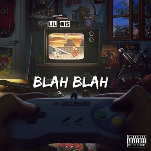 Blah Blah Blah (Explicit)