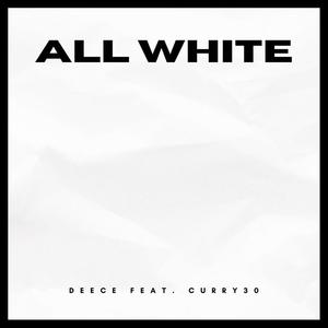 All White (feat. Curry30) [Explicit]