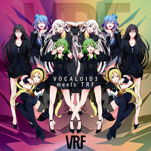 VOCALOID3 meet TRF