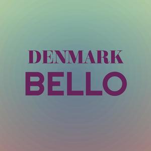 Denmark Bello