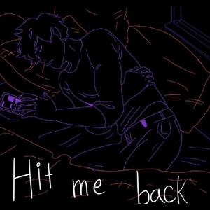 hit me back (feat. william) [Explicit]