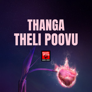 Thanga theli poovu