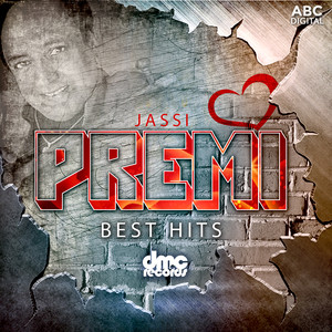 Best Hits - Jassi Premi