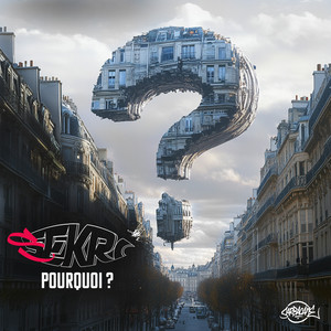 Pourquoi ? (Explicit)