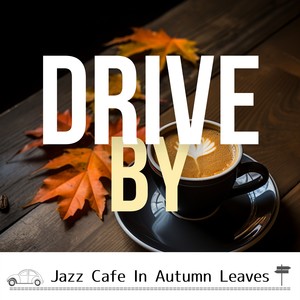 Jazz Cafe In Autumn Leaves