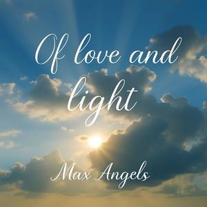 Of love and light