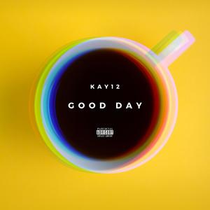 Good Day (feat. Valious) [Explicit]