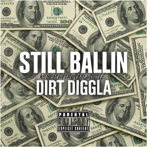 Still Ballin (Explicit)