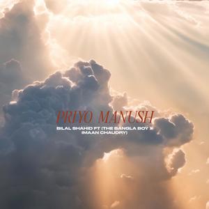 Priyo Manush (feat. The Bangla Boy & Imaan Chaudry)