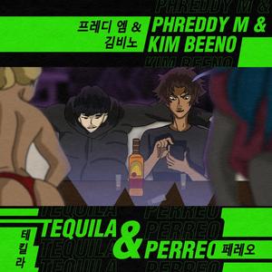 Tequila & Perreo (feat. Kim Beeno)