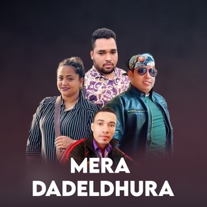 MERA DADELDHURA