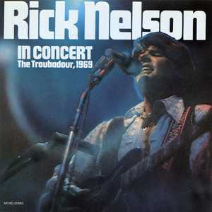 Rick Nelson In Concert