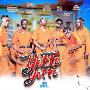 Yeffe Yeffe (feat. Sureman Ssegawa, Opa Fambo, Fixon Magna, Swoop Larma, Tom Dee & Fyno)