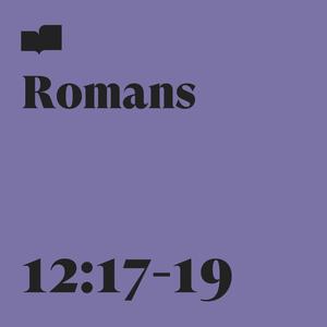 Romans 12:17-19(feat. Chris & Emery Clark)