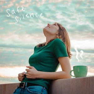 Safe Silence