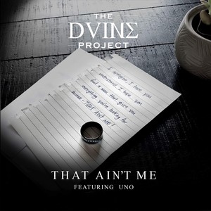 That Ain't Me (feat. Uno)