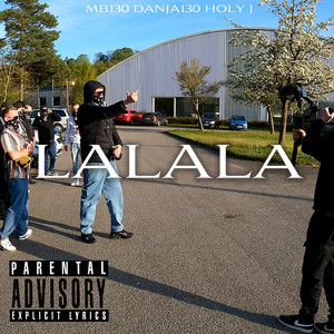 Lalala (Explicit)