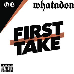 First Take (Original) [Explicit]