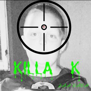 KILLA K (Explicit)