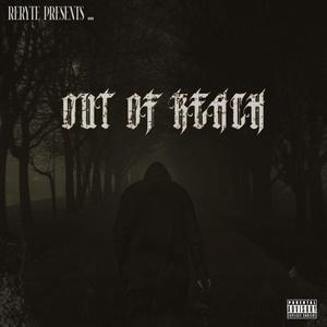 Out Of Reach (Explicit)