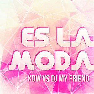 Es la Moda (Mr Bert Mix)