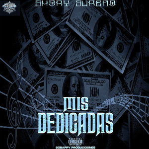 Mis Dedicadas (Explicit)