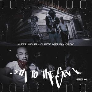 5th To The Sev K (feat. Justo Mdubb & J.Roy) (Explicit)