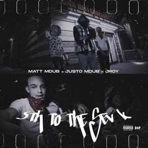 5th To The Sev K (feat. Justo Mdubb & J.Roy) [Explicit]