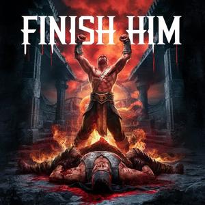 Finish Him (Explicit)