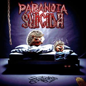 PARANOIA SUICIDA (Explicit)