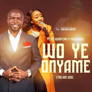 WO YE ONYAME LIVE RECORDING (feat. RUTH ADJEI) [Live]