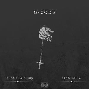 G - Code (feat. King Lil G) (Explicit)