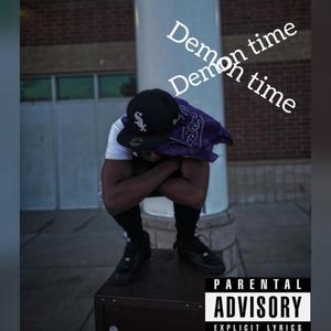 Demon Time (Explicit)