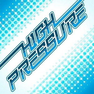 HIGH PRESSURE (Single Version)