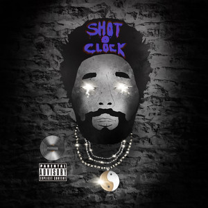 Shot O'clock (Explicit)