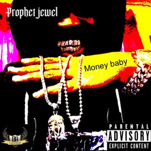 Money Baby (Explicit)