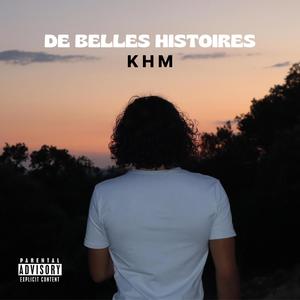 DE BELLES HISTOIRES (Explicit)