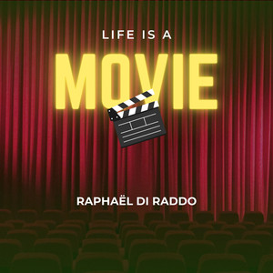 Life Is A Movie