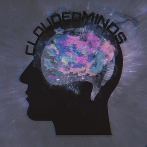 Clouded Minds (Explicit)