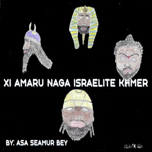 XI Amaru Naga Israelite Khmer